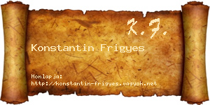 Konstantin Frigyes névjegykártya